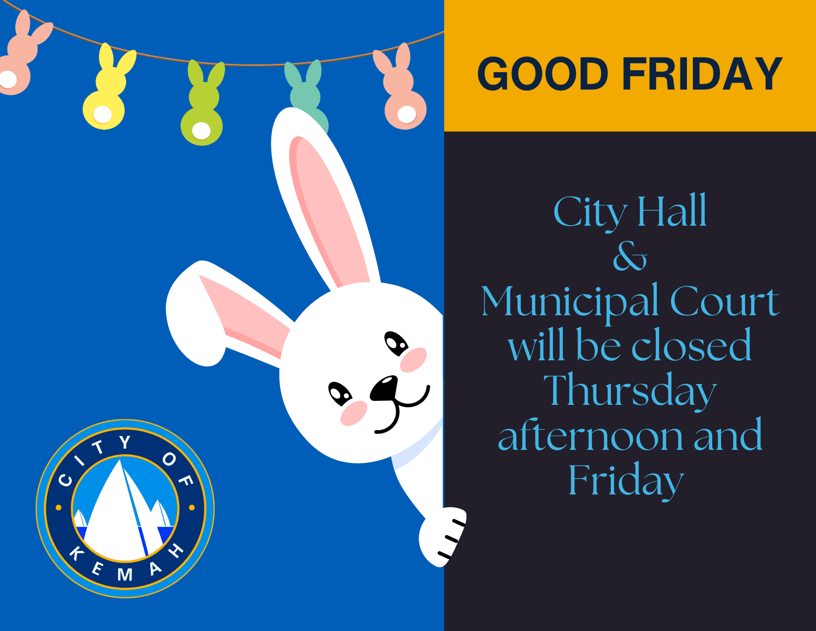 City Hall and Municipal Court will be closed for Good Friday